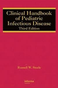 bokomslag Clinical Handbook of Pediatric Infectious Disease