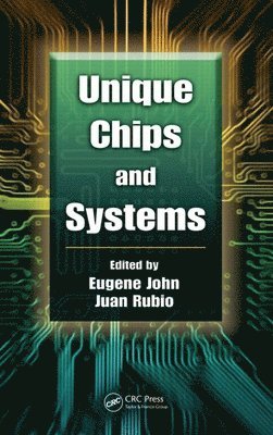 Unique Chips and Systems