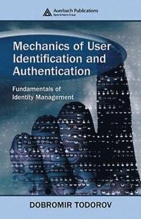 bokomslag Mechanics of User Identification and Authentication