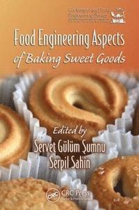 bokomslag Food Engineering Aspects of Baking Sweet Goods