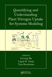 bokomslag Quantifying and Understanding Plant Nitrogen Uptake for Systems Modeling