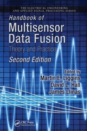 Martin Liggins II, David Hall, James Llinas - Handbook of Multisensor Data Fusion, Inbunden
