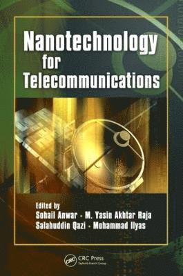 Nanotechnology for Telecommunications 1