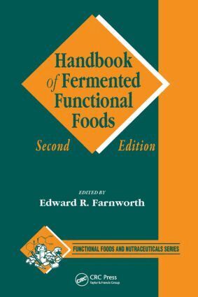 Edward R.(Ted) Farnworth - Handbook of Fermented Functional Foods, Inbunden