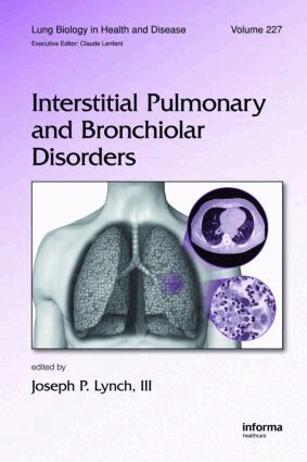 Joseph P. Lynch - Interstitial Pulmonary and Bronchiolar Disorders, Inbunden