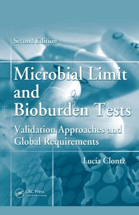 Lucia Clontz - Microbial Limit and Bioburden Tests, Inbunden
