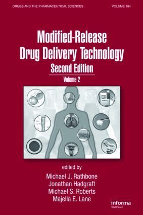 Michael Rathbone, Jonathan Hadgraft, Michael S. Roberts, Majella E. Lane - Modified-Release Drug Delivery Technology, Inbunden