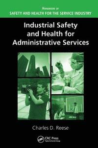 bokomslag Industrial Safety and Health for Administrative Services