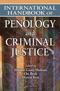 bokomslag International Handbook of Penology and Criminal Justice