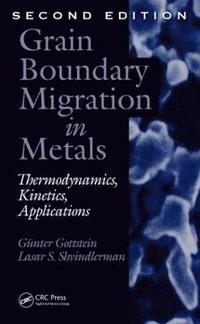 bokomslag Grain Boundary Migration in Metals