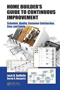 bokomslag Home Builder's Guide to Continuous Improvement