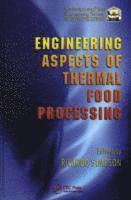 bokomslag Engineering Aspects of Thermal Food Processing