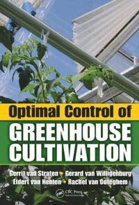 bokomslag Optimal Control of Greenhouse Cultivation