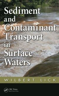 bokomslag Sediment and Contaminant Transport in Surface Waters