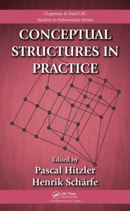 Pascal Hitzler, Henrik Scharfe - Conceptual Structures in Practice, Inbunden