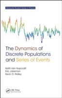 The Dynamics of Discrete Populations and Series of Events 1