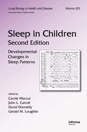 Carole Marcus, John L. Carroll, David Donnelly, Gerald M. Loughlin - Sleep in Children, Inbunden