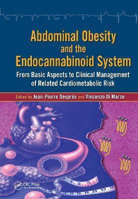 bokomslag Abdominal Obesity and the Endocannabinoid System