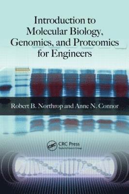 bokomslag Introduction to Molecular Biology, Genomics and Proteomics for Biomedical Engineers