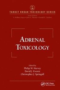 bokomslag Adrenal Toxicology