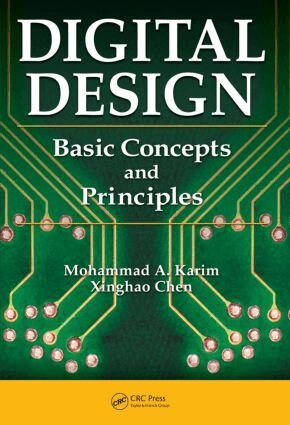 Mohammad Karim, Xinghao Chen - Digital Design, Inbunden