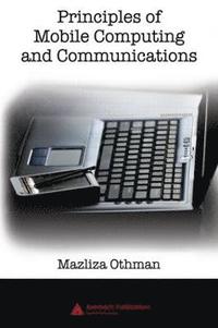 bokomslag Principles of Mobile Computing and Communications