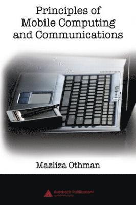 bokomslag Principles of Mobile Computing and Communications