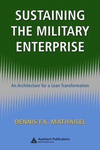 bokomslag Sustaining the Military Enterprise