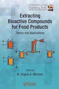 bokomslag Extracting Bioactive Compounds for Food Products