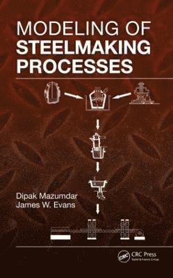 Modeling of Steelmaking Processes 1