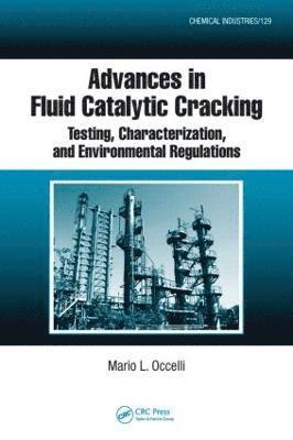 Mario L. Occelli, USA) Occelli, Mario L. (MLO Consulting, Atlanta, Georgia - Advances in Fluid Catalytic Cracking, Inbunden