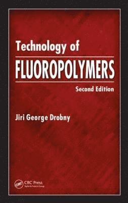 Technology of Fluoropolymers 1