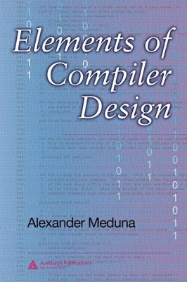 bokomslag Elements of Compiler Design