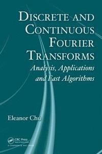 bokomslag Discrete and Continuous Fourier Transforms