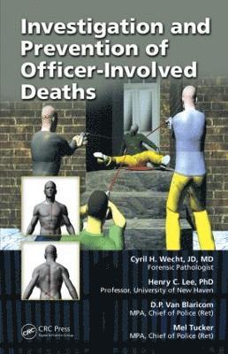 Investigation and Prevention of Officer-Involved Deaths 1