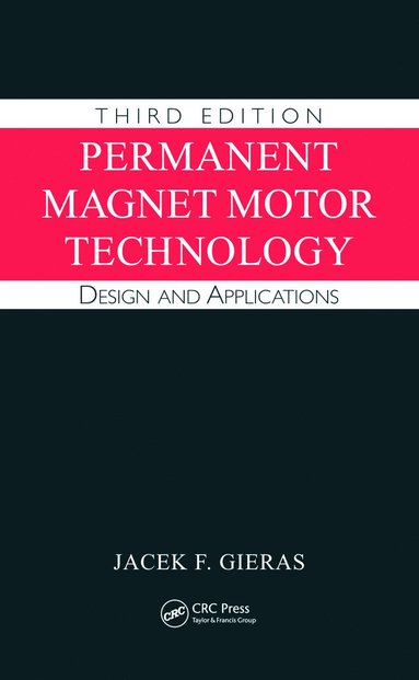 bokomslag Permanent Magnet Motor Technology