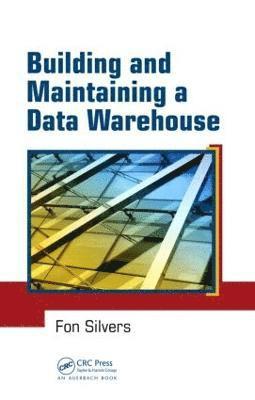 Building and Maintaining a Data Warehouse 1