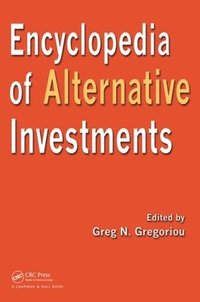 bokomslag Encyclopedia of Alternative Investments