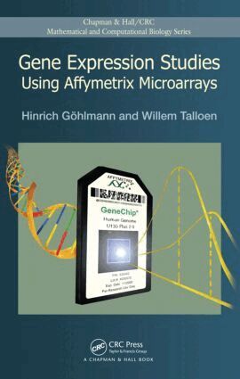 Hinrich Gohlmann, Willem Talloen - Gene Expression Studies Using Affymetrix Microarrays, Inbunden