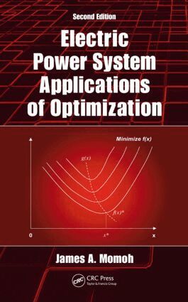 James A. Momoh - Electric Power System Applications of Optimization, Inbunden