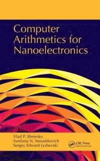 bokomslag Computer Arithmetics for Nanoelectronics