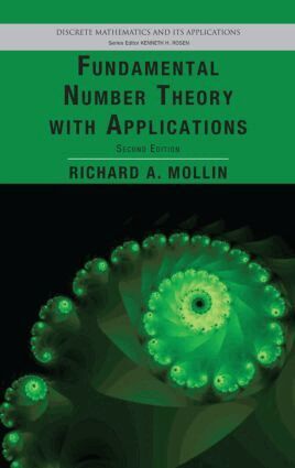 Richard A. Mollin - Fundamental Number Theory with Applications, Inbunden