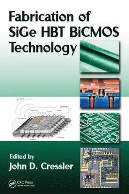 Fabrication of SiGe HBT BiCMOS Technology 1