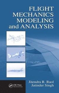 bokomslag Flight Mechanics Modeling and Analysis