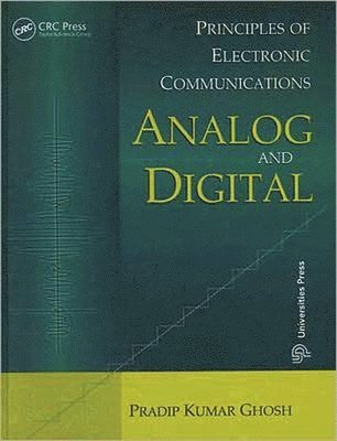bokomslag Principles of Electronic Communications Analog and Digital