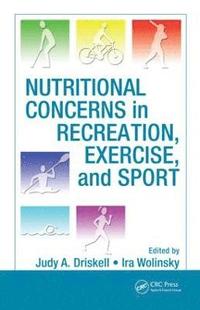 bokomslag Nutritional Concerns in Recreation, Exercise, and Sport