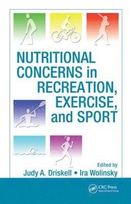 Nutritional Concerns in Recreation, Exercise, and Sport 1