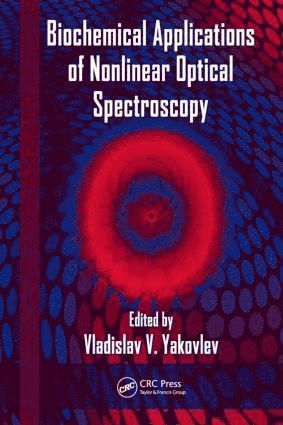 bokomslag Biochemical Applications of Nonlinear Optical Spectroscopy