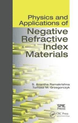 Physics and Applications of Negative Refractive Index Materials 1