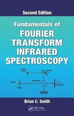 bokomslag Fundamentals of Fourier Transform Infrared Spectroscopy